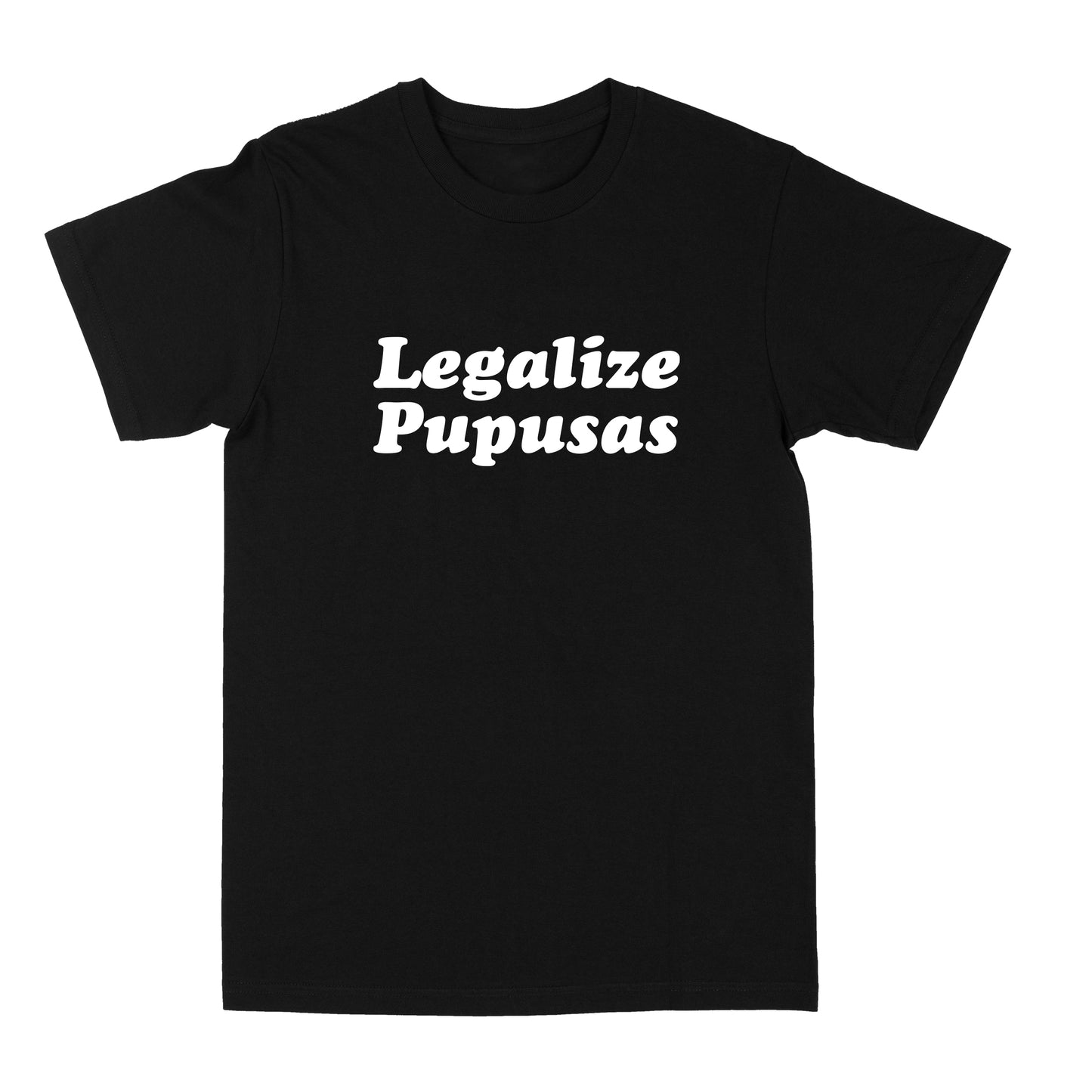 Legalize Pupusas "Black" Tee