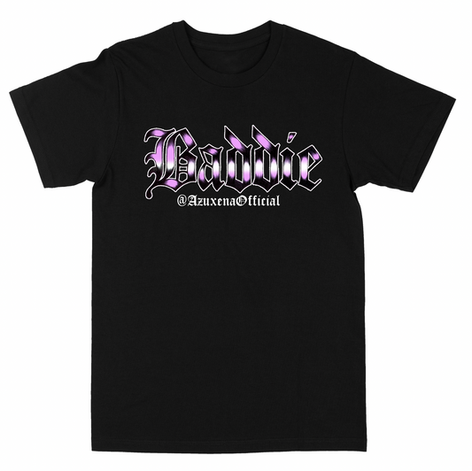 Baddie "Black" Tee