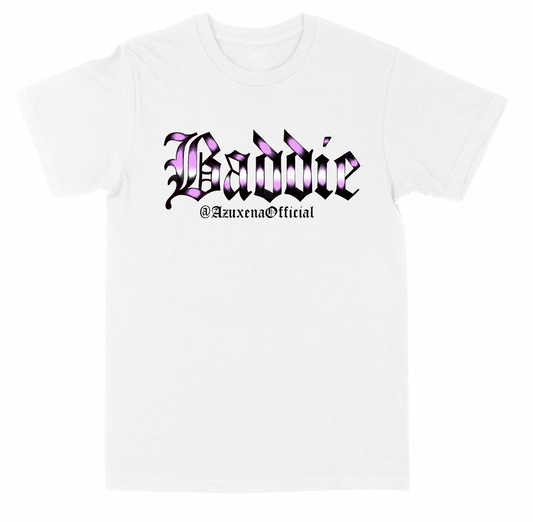 Baddie "White" Tee